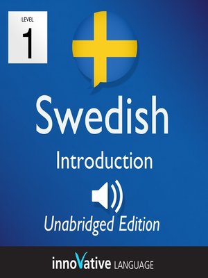 cover image of Learn Swedish: Level 1 Introduction to Swedish, Volume 1